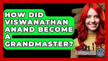 How Did Viswanathan Anand Become A Grandmaster? - The Board Game Xpert