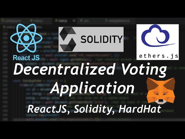 Building a Web3 Blockchain Decentralized Voting Application (DAPP) using React JS and Solidity class=