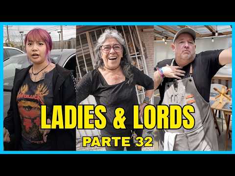 LADIES & LORDS | PARTE 32