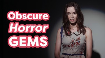 5 Obscure Horror Gems You
