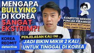 "BULLYING DI KOREA" DIAKIBATKAN FAKTOR-FAKTOR INI..