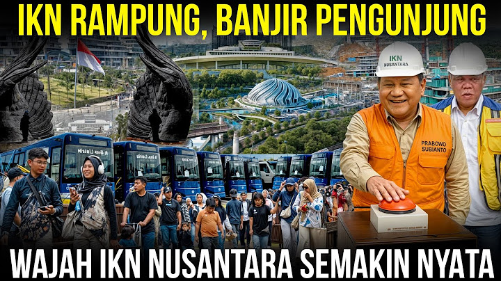 DULU IKN DIREMEHKAN SEKARANG MALAH SEPERTI KOTA MASA DEPAN! Update Progres IBU KOTA NUSANTARA