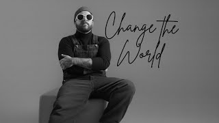 Teddy Swims - Change the World