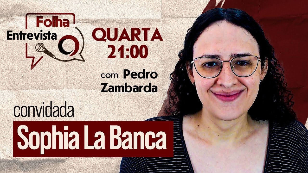 FOLHA ENTREVISTA - SOPHIA LA BANCA, COORDENADORA DO METEORO BRASIL ...