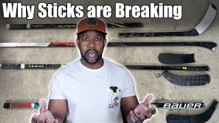 Why do hockey sticks keep breaking ? Let’s talk about it