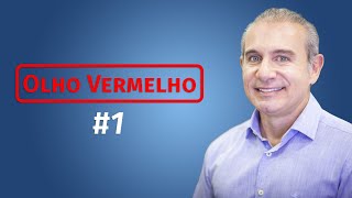 Olho Vermelho #1 | Dr. Gilson Mariano | Oftalmologista