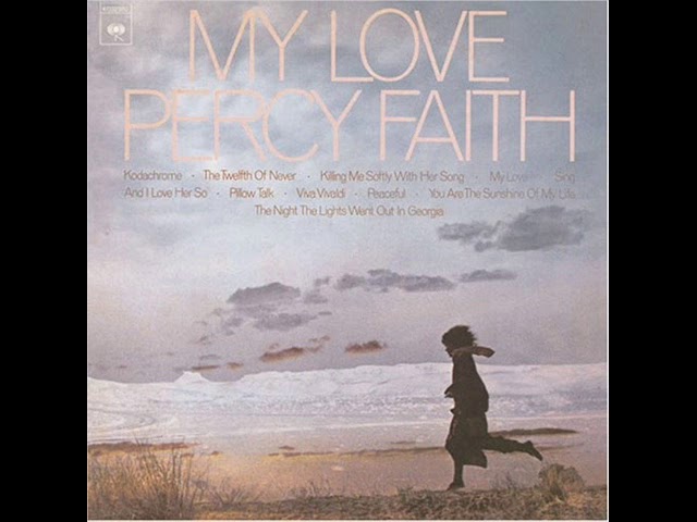 My Love - Percy Faith (Full Álbum) - YouTube