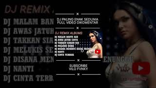 DJ PALING ENAK SEDUNIA DJ SLOW FULL BASS VILO FVNKY