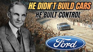 Henry Ford Didn’t Invent Cars — He Invented Control