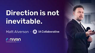 Lightning Talk: The Future | Matt Alverson, IA Collaborative | Nivan Live 2026