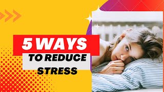 5 Ways to Reduce Stress screenshot 4