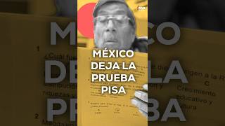 ¿Cómo impactará a la educación abandonar la prueba Pisa en México? #mvsnoticias