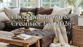 🤎 Why Chocolate Brown & Cream Is This Fall’s Most Beautiful Color Story (And It’s Easy to Recreate)  screenshot 2