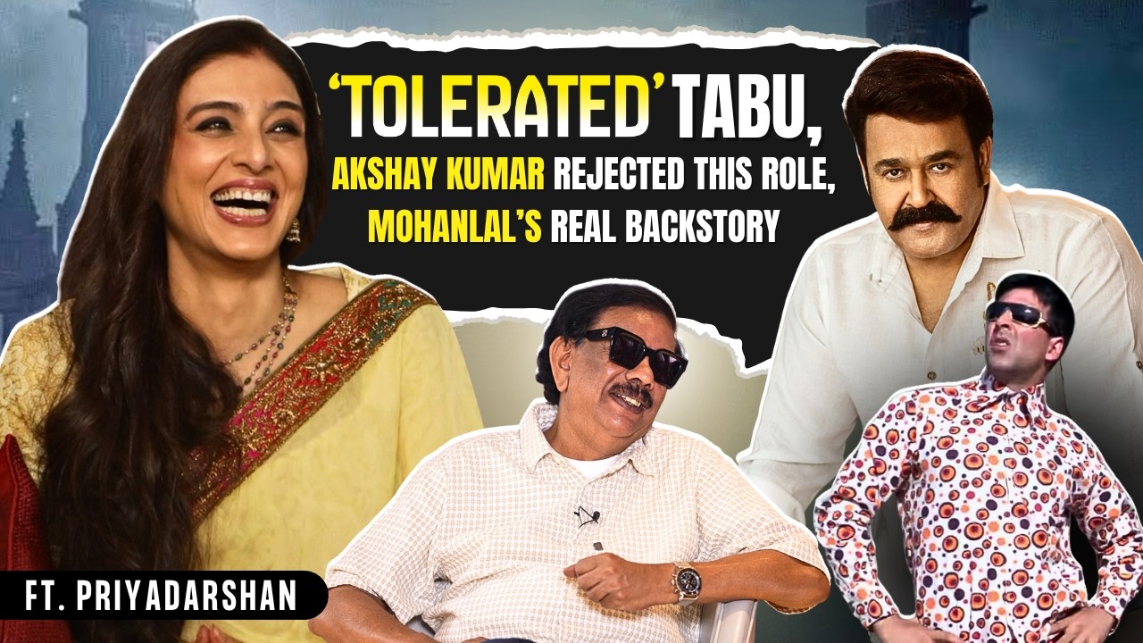 Akshay Kumar REJECTED This Role | Bhooth Bangla | Mohanlal REAL LIFE STORY | Priyadarshan Interview 