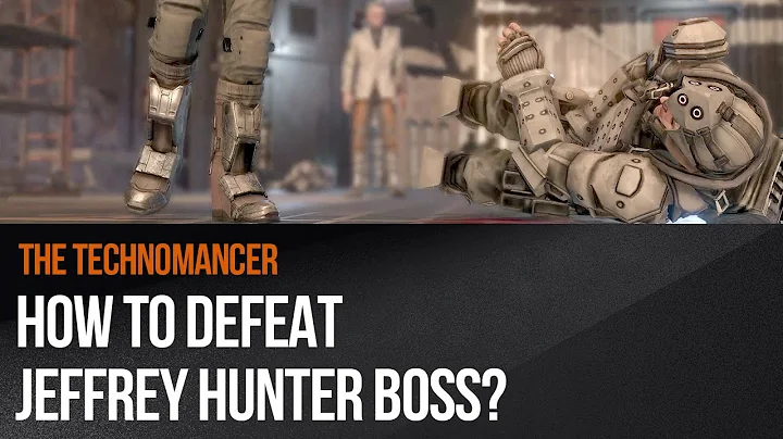 The Technomancer - How to defeat Jeffrey Hunter boss?