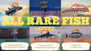 Catching All 6 Rare Fish April - Animal Crossing New Horizons