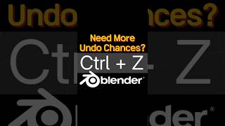 How to Increase your Undo Steps in Blender