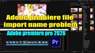 Adobe premiere file import Name problem | adobe premiere pro tutorial bangla I EDIT BY NANTU