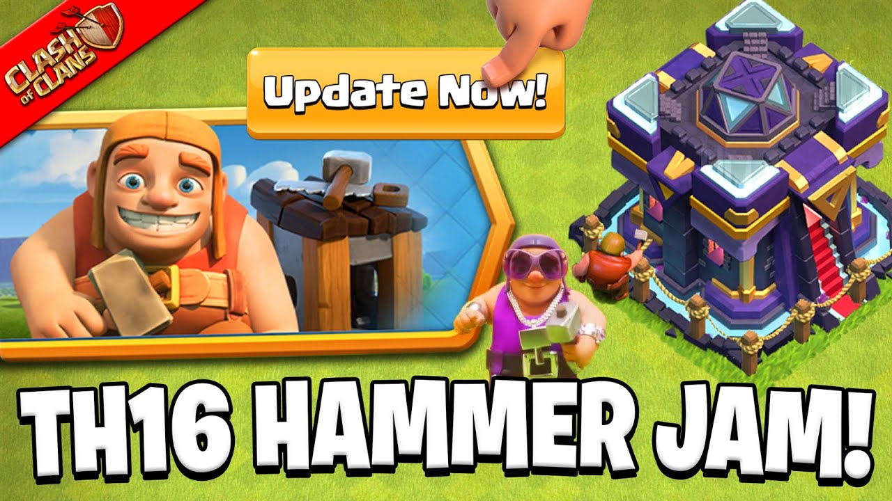 Town Hall 16 Update Hammer Jam Tips for Your Base in Clash of Clans ...