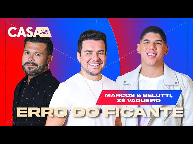 Marcos & Belutti - Erro do Ficante (Ao Vivo No Casa Filtr): listen with  lyrics