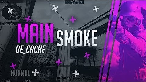 CSGO Smoking A Main de_cache