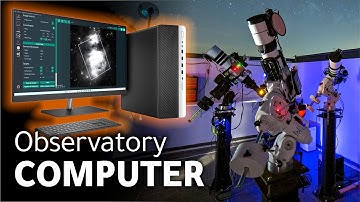 Which computer do you NEED for your OBSERVATORY?