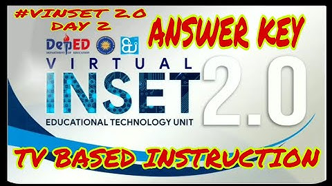 VIRTUAL INSET 2.0 DAY 2| ANSWER KEY|TV BASED INSTRUCTION