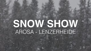 Arosa Lenzerheide - Snow Show (SE1 EP2)