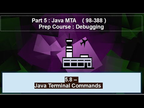 5.8 – Java  MTA - Terminal Commands