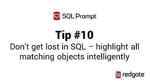 SQL Prompt - highlighting matching objects