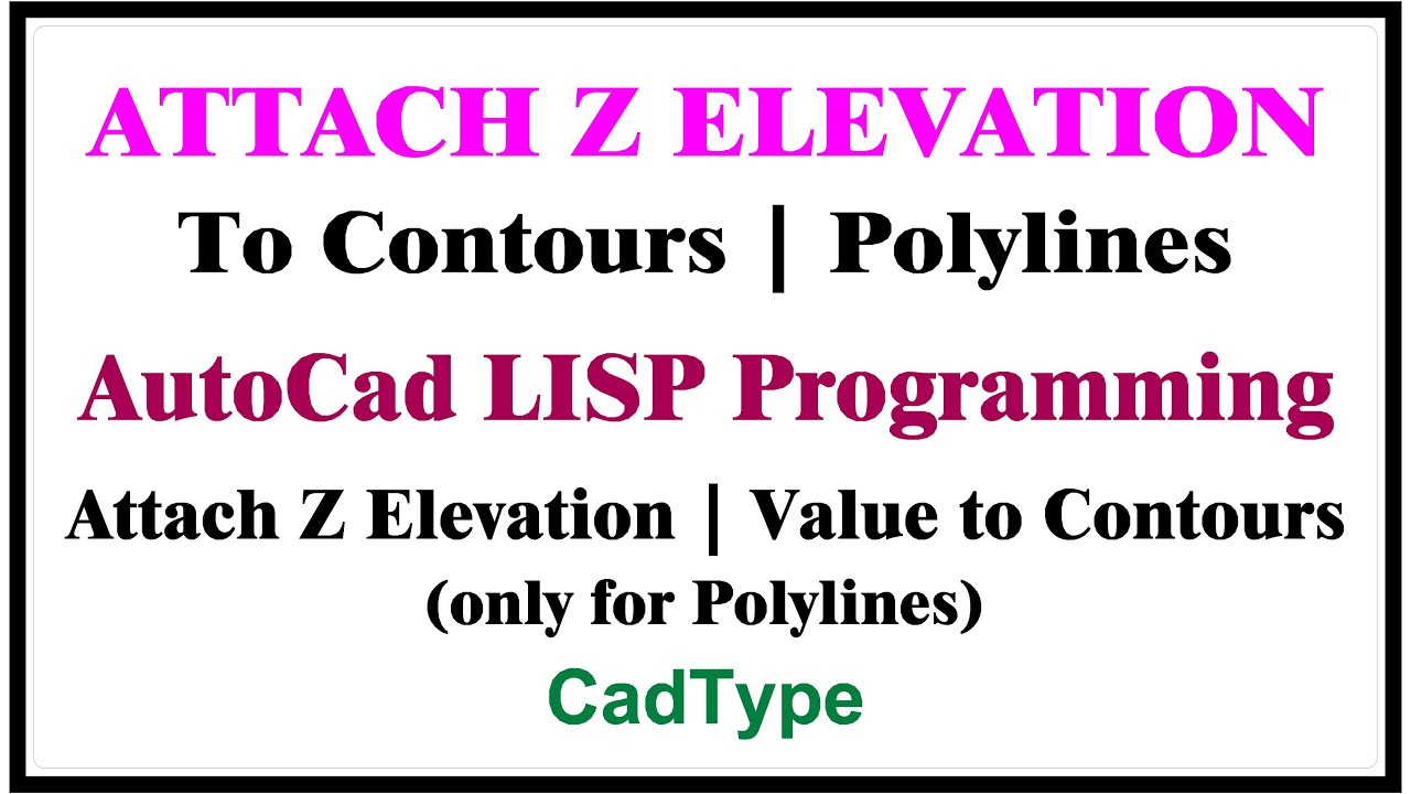 how to attach | add Z elevation to contours | polylines in autocad ...
