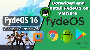How to install FydeOS 16 in VMware [Virtual Machine, Windows 10, Chrome OS, Play Store][2023] HINDI