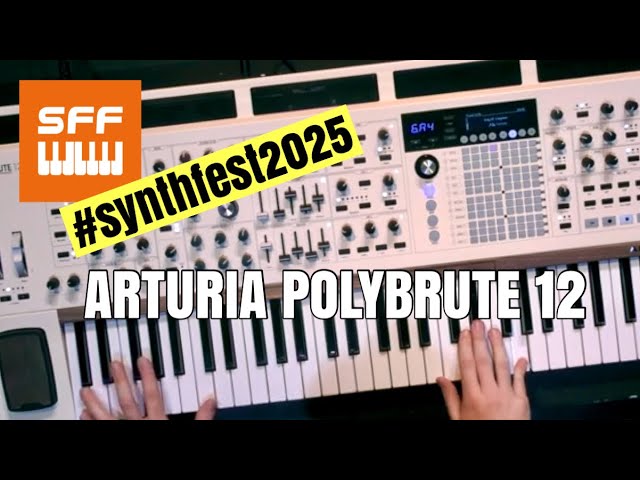 Arturia PolyBrute 12 | SynthFest 2025