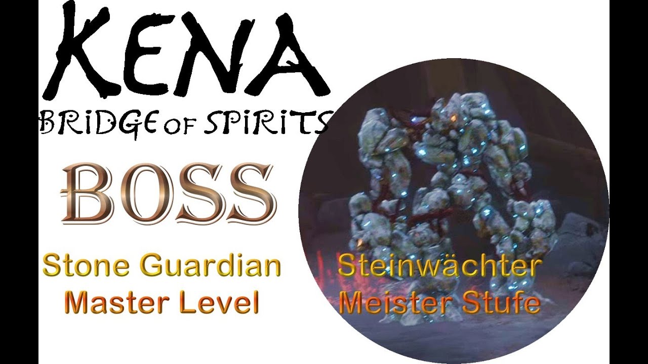 Kena Bridge of Spirits (Master) Stone Guardian Boss (Meister