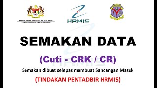 6 Semak Cuti (TINDAKAN PENTADBIR HRMIS-PHS)