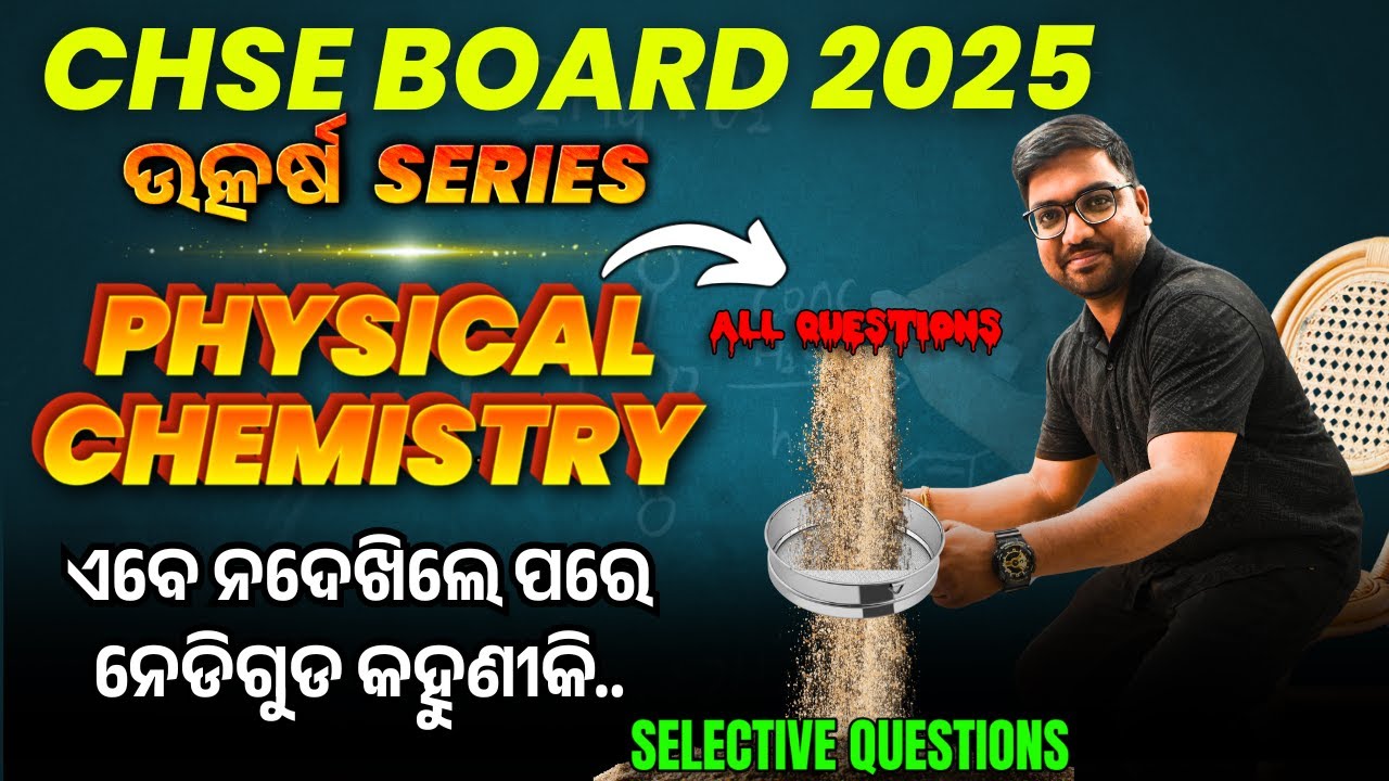 CHSE BOARD EXAM 2025 | Chemistry Revision Class 1 | 12th Board Exam Preparation #bidyasagarclasses