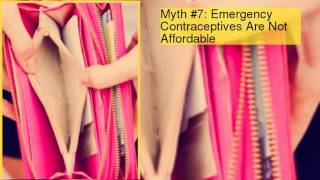 Emergency Contraception Laid Bare:     The 10 Biggest Myths Revealed