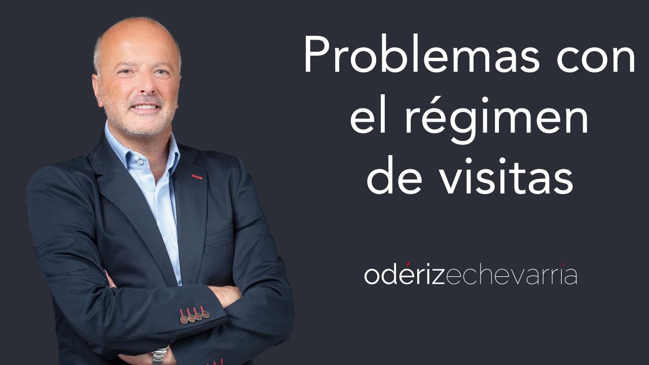 Mi hijo no quiere cumplir régimen de visitas | Odériz Echevarría Abogados