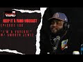 "I'm A Voyeur!" W/ Smooth Jewlz - Keep It A Yard Vibecast