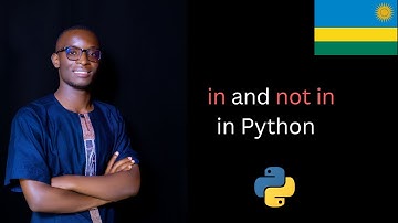 Python Membership Operators 19 | Learn with Kinyarwanda