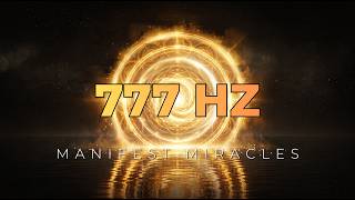 Manifest Abundance & Luck: 2 Hours 777Hz Angelic Frequency