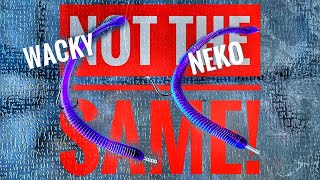 Neko rig or nail weighted wacky? It's not the same!