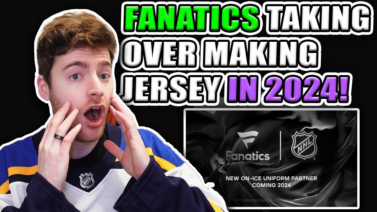 Fanatics to take over as NHL jersey maker starting in 2024