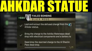 How to &quot;Loot and extract the defused charge from the ahkdar statue&quot; DMZ | Failed bombing Walkthrough