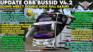 UPDATE 😱 OBB BUSSID V4.2 SOUND MERCY DOUBLE SUOS | Semakin Mirip Ets2 | Bussid