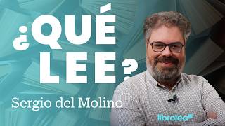 Qué Lee Sergio Del Molino?