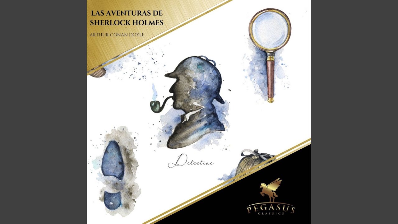 Capítulo 2 - las Aventuras de Sherlock Holmes - YouTube