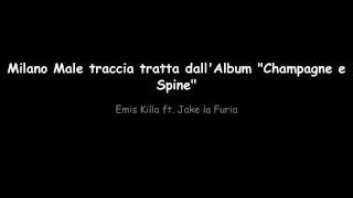 Milano Male Emis Killa ft. Jake la Furia.wmv