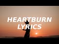 Wafia - Heartburn (Lyrics) (TikTok version) tell me why am i emotional