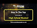 Miniature de la vidéo de la chanson Bop To The Top (Karaoke Instrumental)